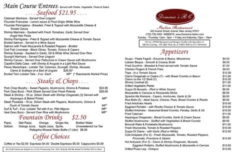 There is a nice wine list with a wide range of choices. . Dominics trattoria menu